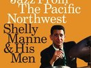 Shelly Manne Jazz From The Pacific Northwest (Vinyl 2LP 12