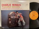 Charlie Mingus Tijuana Moods LP Jazz Classic Vinyl Danny Richmond NM