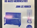 Big Maceo Merriweather and John Lee Hooker on Fortune 3002.
