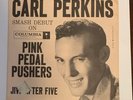 Carl Perkins: Pink Pedal Pushers / Jive After Five –Columbia 4-41131 45 RPM 1958