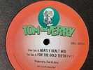 Tom And Jerry – Neatly Dealt Wid / For The Gold Teeth (F.N.T.) - SHELL-SID010