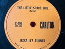 78Rpm Rock n Roll, Jesse Lee Turner 'Shake Baby Shake / Little Space Girl' US Ca