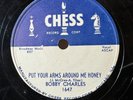 78Rpm R&B Rocker, Bobby Charles ' Put Your Arms Around Me Honey' US Chess