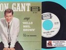 Gant, Don - Hello Mrs. Brown Colpix 675 PS Vinyl 45 rpm Record