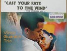 VINCE GUARALDI CAST YOUR FATE TO THE WIND MFSL 1-112 1/2 speed Japan vinyl LP NM