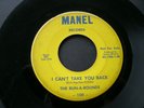 RARE  1966 The Run A Rounds  45 Record  I Can't Take You Back - I Couldn't Manel
