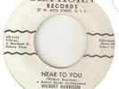 WILBERT HARRISON Near To You SEA HORN NOLA STAFFORD NORTHERN SOUL USA 45