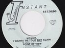 POINT OF VIEW Momma I Wanna Be Your Boy Again *RARE* northern soul 45 sweet soul