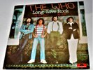 THE WHO               -----  long live rock    -----