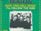 The Beatles Rock And Roll Music / I'll Follow The Sun - 45T x 1