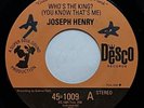 Funk / Soul 45 - Joseph Henry - Who's The King?  - Desco