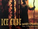 Ice Cube - War & Peace Vol 1 (The War Disc).  12”  LP. Sealed. Mint  (2016)