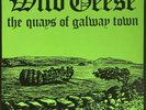 Wild Geese The Quays Of Galway Town NEAR MINT Joke Records Vinyl LP