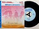 So long/When I dream, THE REVEILLES Rockpop limit. 1. Pressung 500 Ex. 1966 RAR
