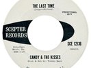 CANDY & THE KISSES The Last Time + Tonight's the Night '66 SCEPTER DJ Promo VG++