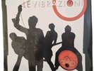 LE VIBRAZIONI - LE VIBRAZIONI - DOUBLE 2 LP NUMBERED AND SEALED ORANGE VINYL