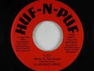 Funk/Sweet Soul 45 - Clarence Jones - Leo/Ever Been Lonely - Huf-N-Puf unknown?