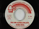 Northern Soul 45 - Bobby Reed - The Time Is Right For Love - Bell - VG+