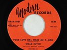 Northern Soul 45 - Willie Hutch - Your Love Has Made Me A Man - Modern - VG+