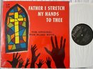 LP - Original Five Blind Boys of Mississippi, Father I Stretch My Hands To Thee