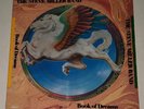 Steve Miller Band Book Of Dreams Limited Edition Picture Disc LP