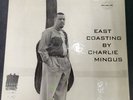 Charles Mingus - East Coasting MONO ORIGINAL VERY GOOD