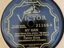 78RPM Victor 21168 Fanny Brice - My Man / Song of the Sewing Machine, EX+ or NM