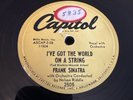 PROMO Capitol 78 RPM Frank Sinatra - I’ve Got The World On A String 2505 V++