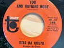 RITA DA COSTA - You And Nothing More / RARE SOUL 45 Tower