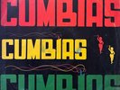 CUMBIAS CUMBIAS CUMBIAS, SONIDERO, CUMBIA COLOMBIA (
