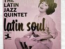 The Latin Jazz Quintet ‎– Latin Soul | RE Viny LP | Prestige | NJLP 8321