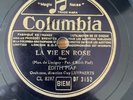 78 RPM - EDITH PIAF - La vie en rose - Un refrain courait dans..COLUMBIA BF 3152
