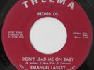 EMANUEL LASKEY Don’t Lead Me On Baby THELMA 45 northern soul 1965 original HEAR