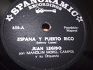 JUAN LEGIDO-ESPAÑA Y PUERTO RICO/EL TORO SIN LUNA  78 RPM