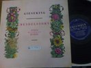 WALTER GIESEKING / MENDELSSOHN songs  without words  / COLUMBIA 33CX 1479