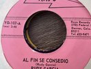 Latin 45 Rare Rayo Records Rudy Garcia Al Fin Se Consedio Los Huelgistas Corrido