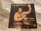 JOE CUBA SEXTET LP  Doin' It Right Hecho y Derecho TICO 1312 SALSA GUAGUANCO EX