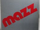 Mazz - Lp - S/t 1978 - Latin Tejano Chicano Tex Mex Joe Lopez Rare