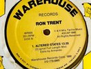 RON TRENT ALTERED STATES WAREHOUSE RECORDS.