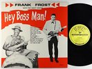 Frank Frost With The Night Hawks - Hey Boss Man  LP - Charly UK VG+