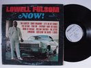 LOWELL FULSOM Now  KENT LP VG+ mono a