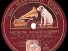 Jack Hylton And His Orchestra - Painting The Clouds With Sunshine / Tip-Toe T...