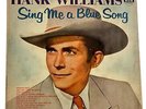 Hank Williams Sing me a Blue Song [M] 1st Press Microgroove 1957 Vinyl LP