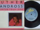 Luther Vandross - I Wanted Your Love / Superstar - RARE UK 45 + Picture Sleeve