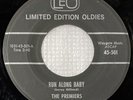 THE PREMIERS RUN ALONG BABY b/w BACK AGAIN 1964 R & B KILLER DANCER 45 on LEO