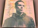 Hand Signed LIAM GALLAGHER Why Me? Why Not. 12” Vinyl Rare - COA