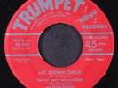 SONNY BOY WILLIAMSON: mr. down child / stop now baby TRUMPET 7