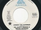 GIL SCOTT-HERON & BRIAN JACKSON - Under The Hammer - ARISTA - Soul Funk 45