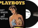 baker chet and art pepper playboys (Vinyl)