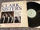 THE DYNAMIC CLARK SISTERS IS MY LIVING IN VAIN LP RARE 1980 GOSPEL SOUL FUNK